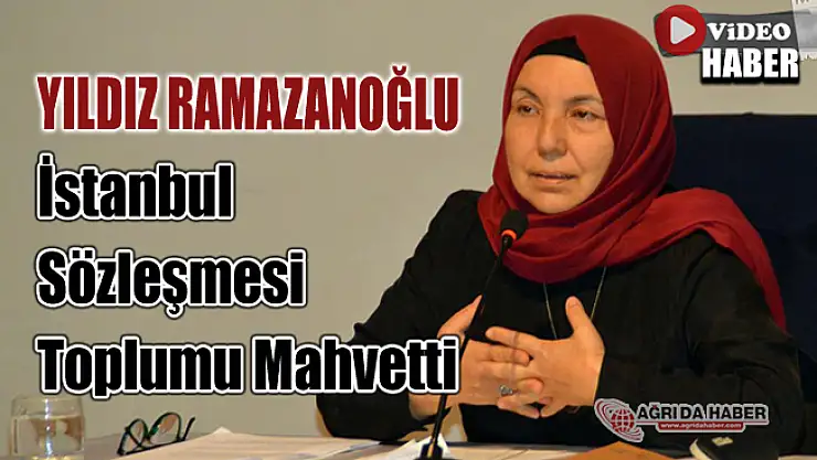 Ağrı'da Toplumsal Değişimde Kadın Erkek Rolleri ve Şiddet' Konferansı