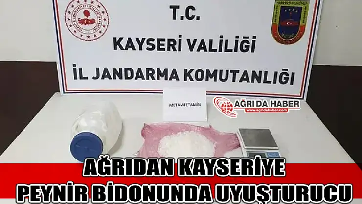 Ağrıdan Kayseriye Peynir Bidonunda Uyuşturucu 4 Gözaltı!