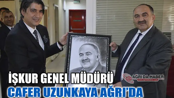 Türkiye İş Kurumu Genel Müdürü Cafer Uzunkaya Ağrı'da