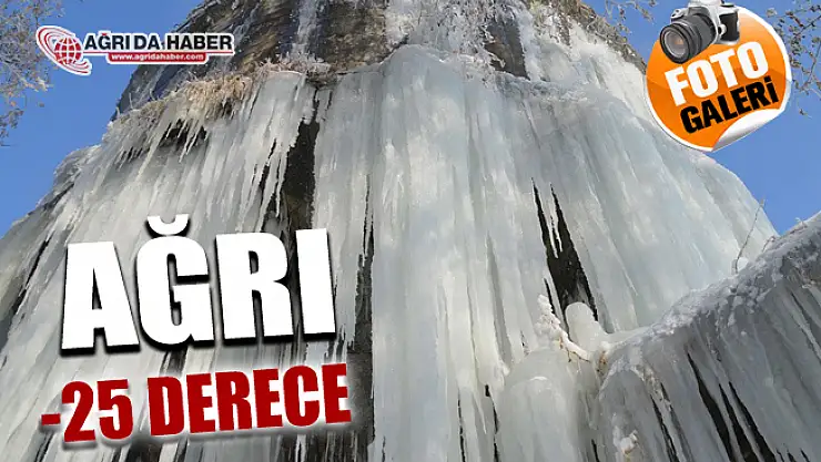 Ağrı'da Hava Sıcaklığı Eksi 25!
