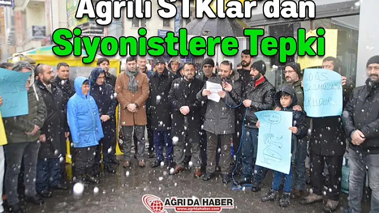 Ağrı'lı STKlar'dan Siyonistlere Tepki!