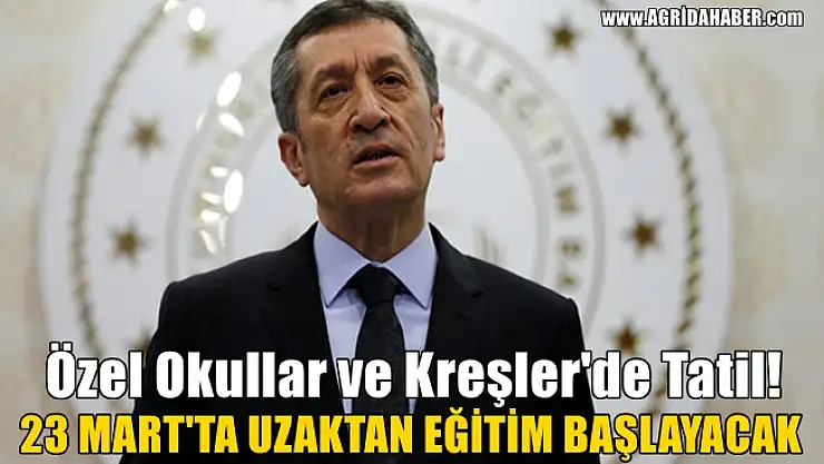 Bakanı Selçuk Açıkladı: Özel okullar ve Bakanlığa bağlı kreşlerde Tatil!