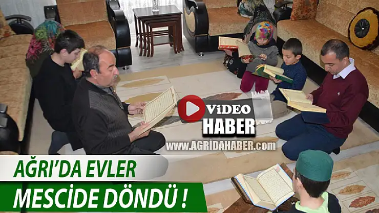 Ağrı'da evler Ramazan ayında mescide döndü