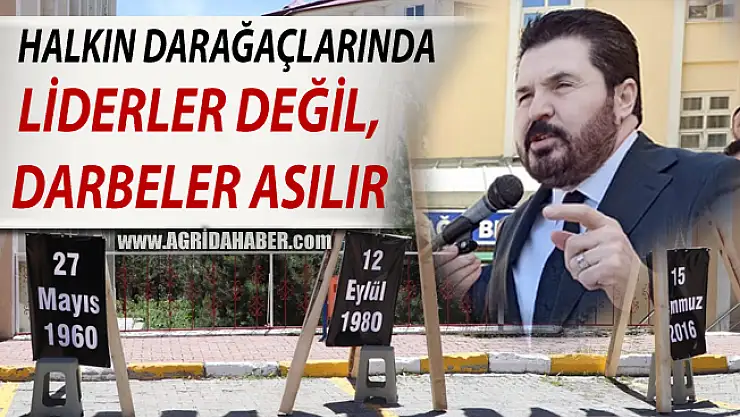 Savcı Sayan Halkın Darağaçlarında Liderler Değil Darbeler Asılır