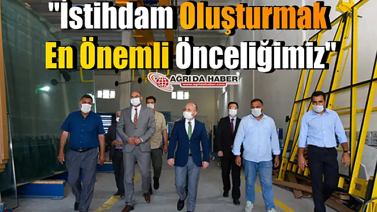 Ağrı Valisi Dr. Osman Varol: İstihdam Oluşturmak En Önemli Önceliğimiz