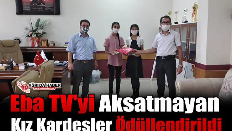 Eba TV'yi Aksatmayan Kız Kardeşler Ödüllendirildi