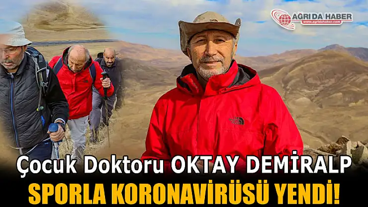 Çocuk Doktoru Oktay Demiralp Sporla Koronavirüsü yendi!