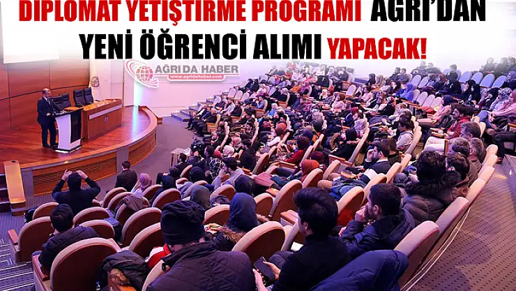 Diplomat yetiştirme Programı Erzurum Diplomasi Akademisi Ağrıdan yeni Öğrenci Alımı