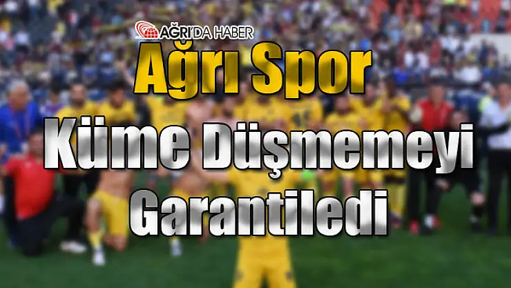 Ağrı Spor Küme Düşmemeyi Garantiledi