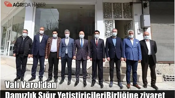 Ağrı Valisi Varol'dan Damızlık Sığır Yetiştiricileri Birliğine ziyaret