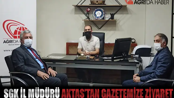 Aktaş'tan Ağrı'da Habere Sosyal Güvenlik Haftası ziyareti
