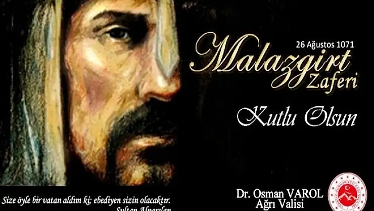 Ağrı Valisi'nden Malazgirt Zaferi Mesajı