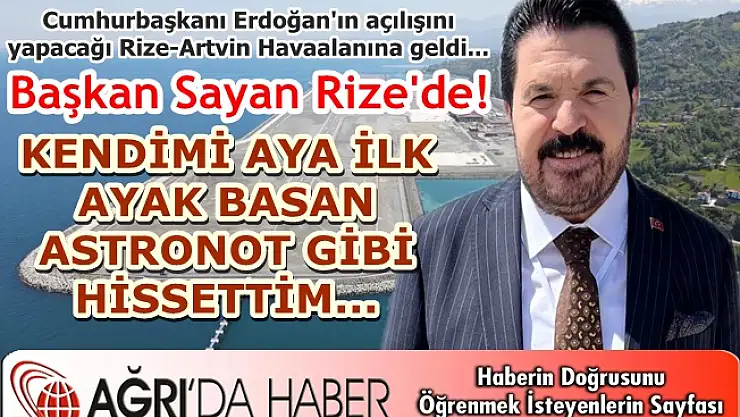 SAVCI SAYAN RİZE-ARTVİN HAVAALANI AÇILIŞINDA