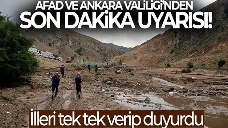 AFAD ve Ankara Valiliği'nden son dakika uyarısı yapıldı: kuvvetli yağış beklendiğini duyurdu!