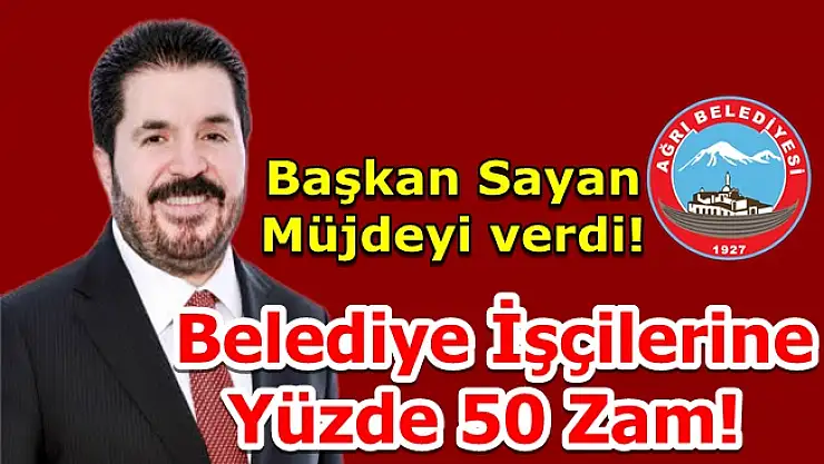 Başkan Sayan'danBelediye İşçilerine Müjde..