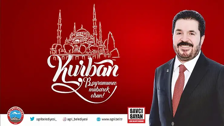 Başkan Savcı Sayan'dan Kurban Bayramı Mesajı