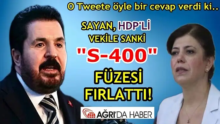 BAŞKAN SAYAN'DAN HDP'Lİ VEKİL BEŞTAŞ'I FENA BOZDU!