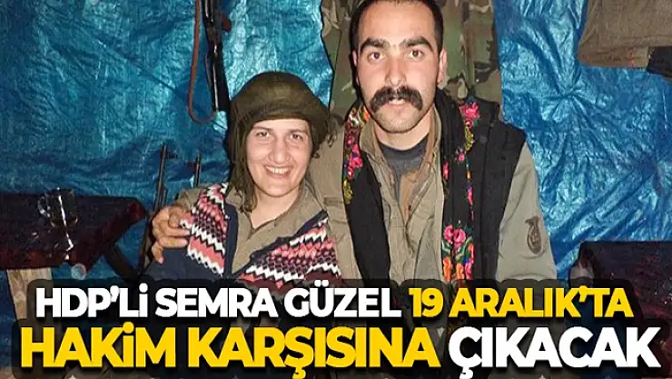 HDP'li Semra Güzel 19 Aralık'ta hakim karşısına çıkacak