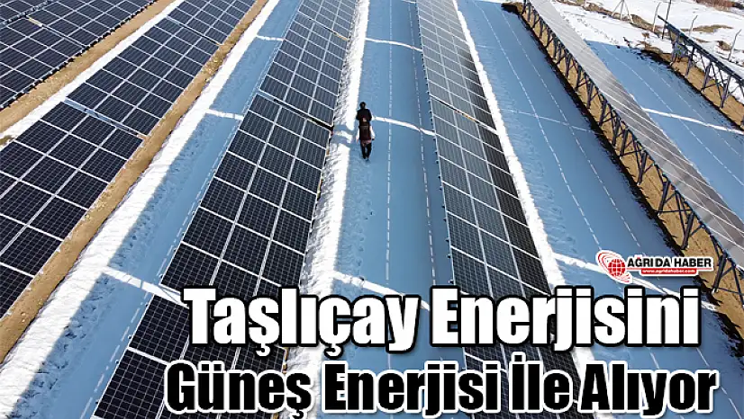 Taşlıçay Enerjisini Güneş Enerjisi İle alıyor